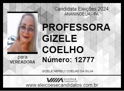 Candidato PROFESSORA GIZELE COELHO 2024 - ANANINDEUA - Eleições