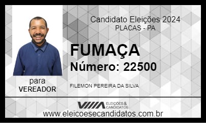 Candidato FUMAÇA 2024 - PLACAS - Eleições