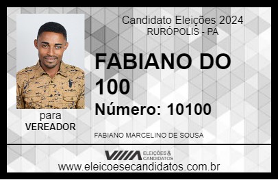 Candidato FABIANO DO 100 2024 - RURÓPOLIS - Eleições