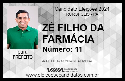 Candidato ZÉ FILHO DA FARMÁCIA 2024 - RURÓPOLIS - Eleições