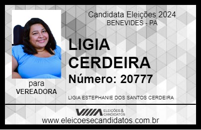 Candidato LIGIA CERDEIRA 2024 - BENEVIDES - Eleições