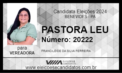 Candidato PASTORA LEU 2024 - BENEVIDES - Eleições