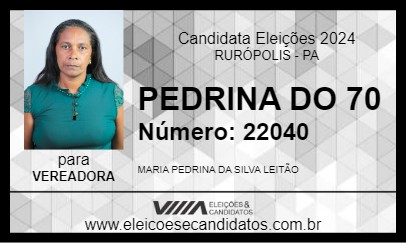 Candidato PEDRINA DO 70 2024 - RURÓPOLIS - Eleições