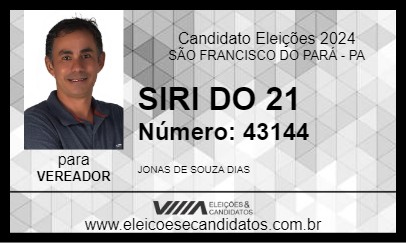 Candidato SIRI DO 21 2024 - SÃO FRANCISCO DO PARÁ - Eleições