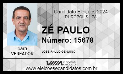 Candidato ZÉ PAULO  2024 - RURÓPOLIS - Eleições