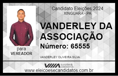 Candidato VANDERLEY DA ASSOCIAÇÃO 2024 - XINGUARA - Eleições