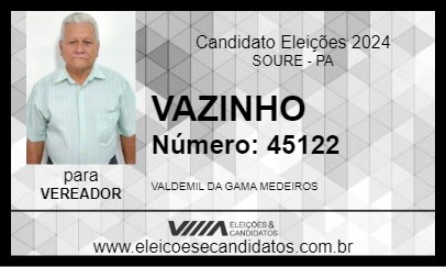 Candidato VAZINHO 2024 - SOURE - Eleições