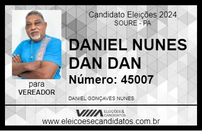 Candidato DANIEL NUNES DAN DAN 2024 - SOURE - Eleições