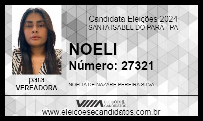 Candidato NOELI  2024 - SANTA ISABEL DO PARÁ - Eleições