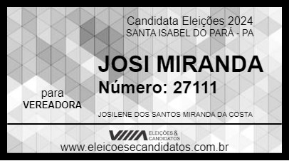 Candidato JOSI MIRANDA 2024 - SANTA ISABEL DO PARÁ - Eleições