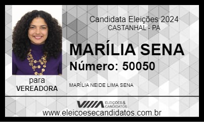 Candidato MARÍLIA SENA 2024 - CASTANHAL - Eleições