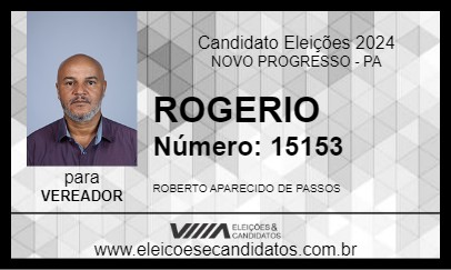 Candidato ROGERIO 2024 - NOVO PROGRESSO - Eleições