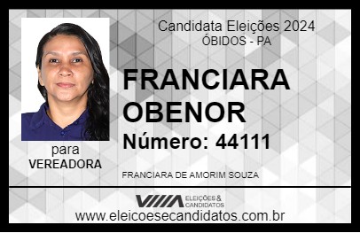 Candidato FRANCIARA OBENOR 2024 - ÓBIDOS - Eleições