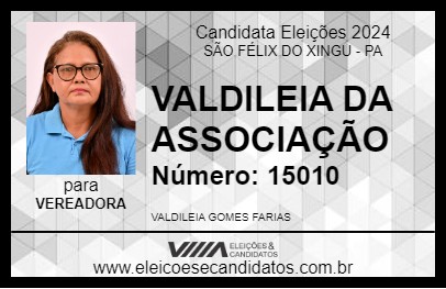 Candidato VALDILEIA DA ASSOCIAÇÃO 2024 - SÃO FÉLIX DO XINGU - Eleições