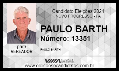 Candidato PAULO BARTH 2024 - NOVO PROGRESSO - Eleições