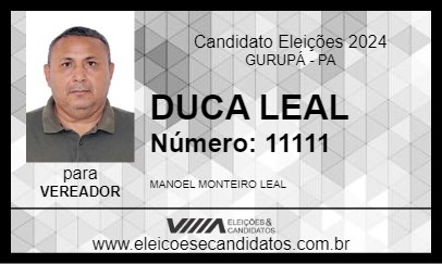 Candidato DUCA LEAL 2024 - GURUPÁ - Eleições