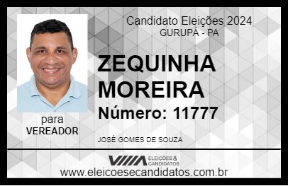 Candidato ZEQUINHA MOREIRA 2024 - GURUPÁ - Eleições