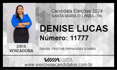 Candidato DENISE LUCAS 2024 - SANTA MARIA DO PARÁ - Eleições