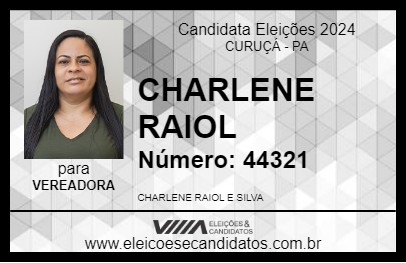 Candidato CHARLENE RAIOL 2024 - CURUÇÁ - Eleições