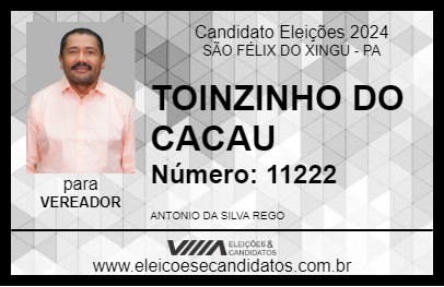 Candidato TOINZINHO DO CACAU 2024 - SÃO FÉLIX DO XINGU - Eleições