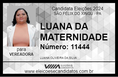 Candidato LUANA DA MATERNIDADE 2024 - SÃO FÉLIX DO XINGU - Eleições