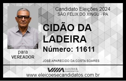 Candidato CIDÃO DA LADEIRA 2024 - SÃO FÉLIX DO XINGU - Eleições