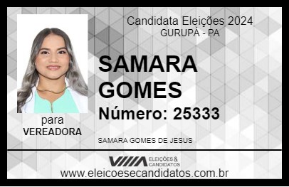 Candidato SAMARA GOMES 2024 - GURUPÁ - Eleições