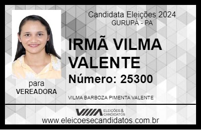 Candidato IRMÃ VILMA VALENTE 2024 - GURUPÁ - Eleições