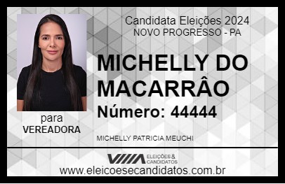 Candidato MICHELLY DO MACARRÂO 2024 - NOVO PROGRESSO - Eleições