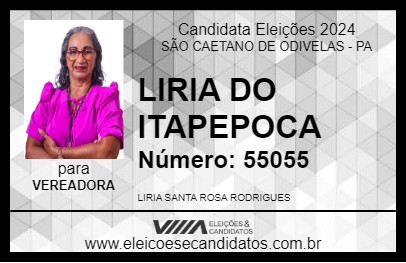 Candidato LIRIA DO ITAPEPOCA 2024 - SÃO CAETANO DE ODIVELAS - Eleições