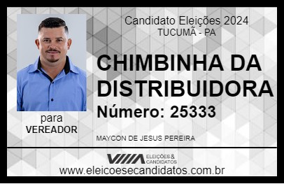 Candidato CHIMBINHA DA DISTRIBUIDORA  2024 - TUCUMÃ - Eleições