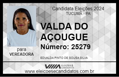 Candidato VALDA DO AÇOUGUE 2024 - TUCUMÃ - Eleições