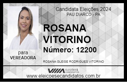 Candidato ROSANA VITORINO 2024 - PAU D\ARCO - Eleições