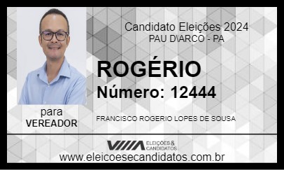 Candidato ROGÉRIO 2024 - PAU D\ARCO - Eleições