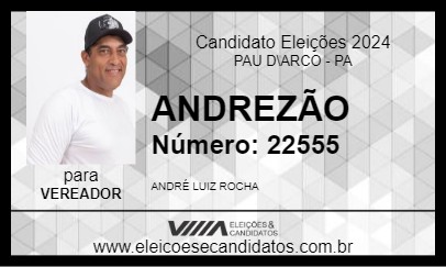 Candidato ANDREZÃO 2024 - PAU D\ARCO - Eleições