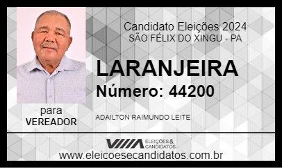 Candidato LARANJEIRA 2024 - SÃO FÉLIX DO XINGU - Eleições