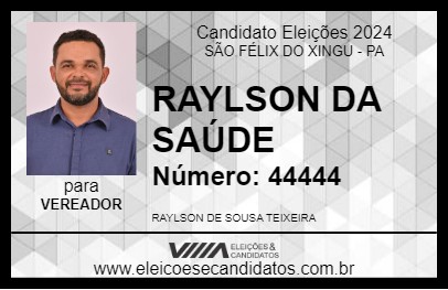 Candidato RAYLSON DA SAÚDE 2024 - SÃO FÉLIX DO XINGU - Eleições