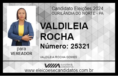 Candidato VALDILEIA ROCHA 2024 - OURILÂNDIA DO NORTE - Eleições