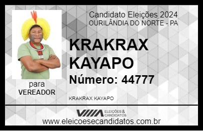 Candidato KRAKRAX KAYAPO 2024 - OURILÂNDIA DO NORTE - Eleições