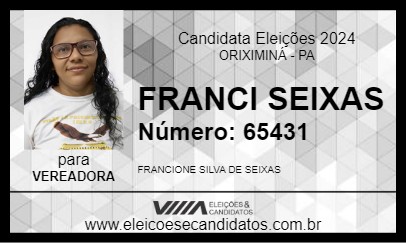 Candidato FRANCI SEIXAS 2024 - ORIXIMINÁ - Eleições