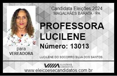 Candidato PROFESSORA LUCILENE 2024 - MAGALHÃES BARATA - Eleições