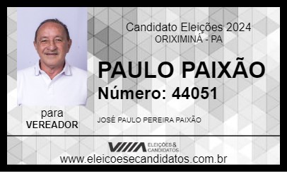 Candidato PAULO PAIXÃO 2024 - ORIXIMINÁ - Eleições