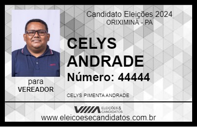 Candidato CELYS ANDRADE 2024 - ORIXIMINÁ - Eleições