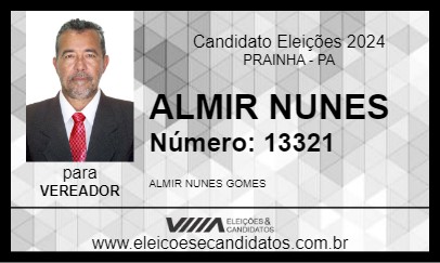 Candidato ALMIR NUNES 2024 - PRAINHA - Eleições