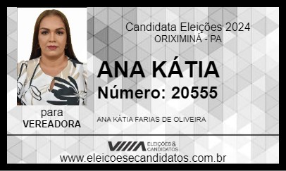 Candidato ANA KÁTIA 2024 - ORIXIMINÁ - Eleições