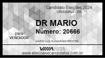 Candidato DR MARIO 2024 - ORIXIMINÁ - Eleições