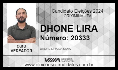 Candidato DHONE LIRA 2024 - ORIXIMINÁ - Eleições