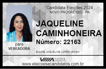 Candidato JAQUELINE CAMINHONEIRA 2024 - NOVO PROGRESSO - Eleições