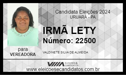 Candidato IRMÃ LETY 2024 - URUARÁ - Eleições