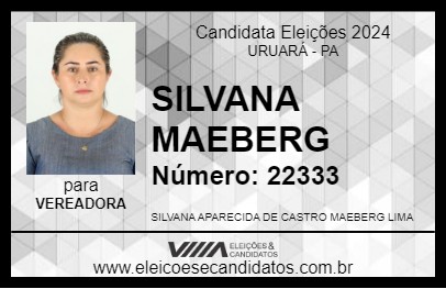 Candidato SILVANA MAEBERG 2024 - URUARÁ - Eleições